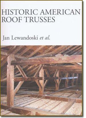 Historic American Roof Trusses