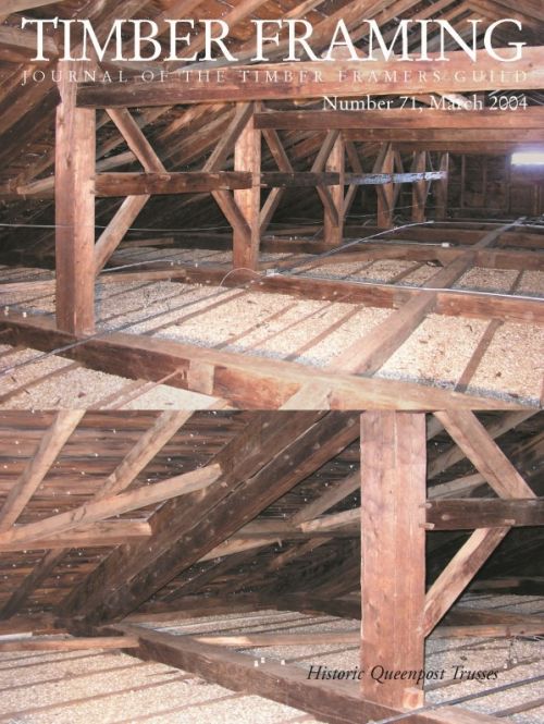TIMBER FRAMING 71 (March 2004)