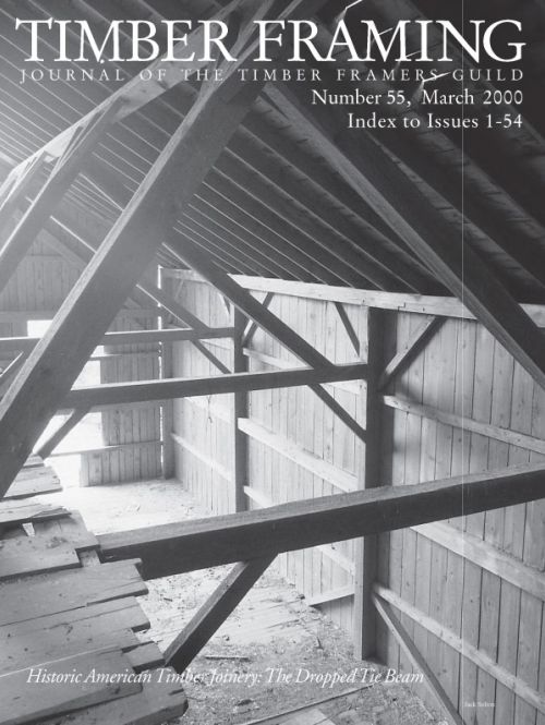 TIMBER FRAMING 55 (March 2000)